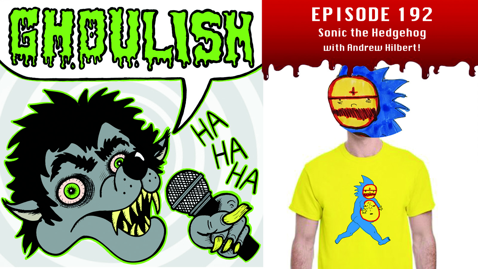 GHOULISH Episode #192 – Sonic the Hedgehog with Andrew Hilbert!