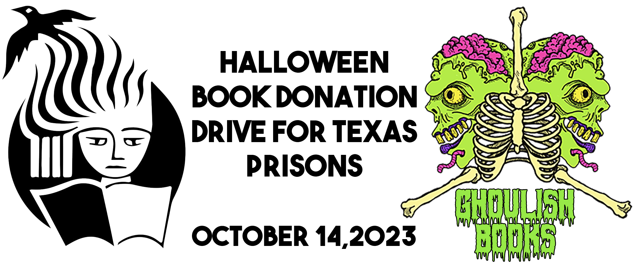 Ghoulish Books Presents: The First Annual Halloween Book Donation Drive for Texas Prisons