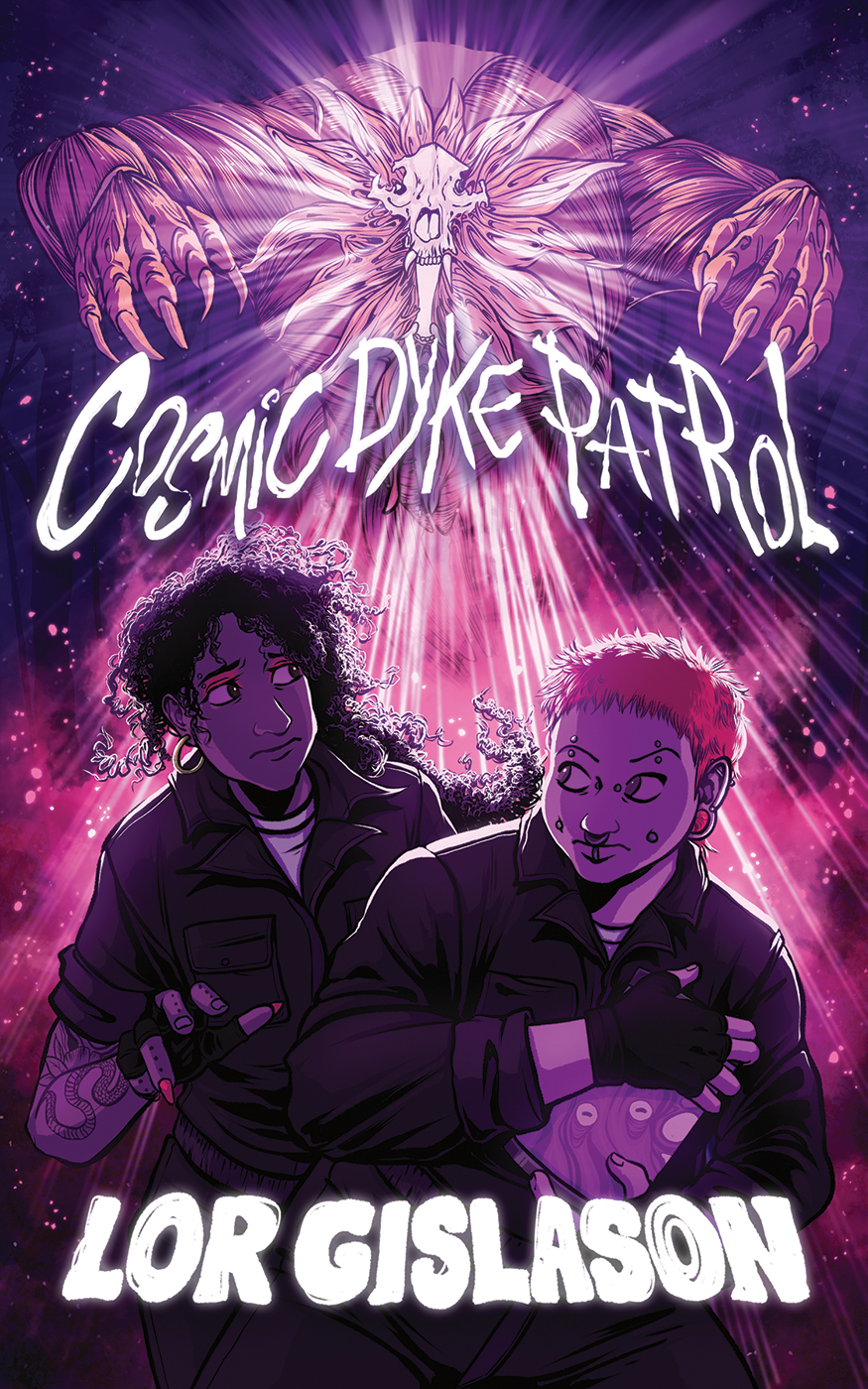 Who Ya Gonna Call? COSMIC DYKE PATROL!